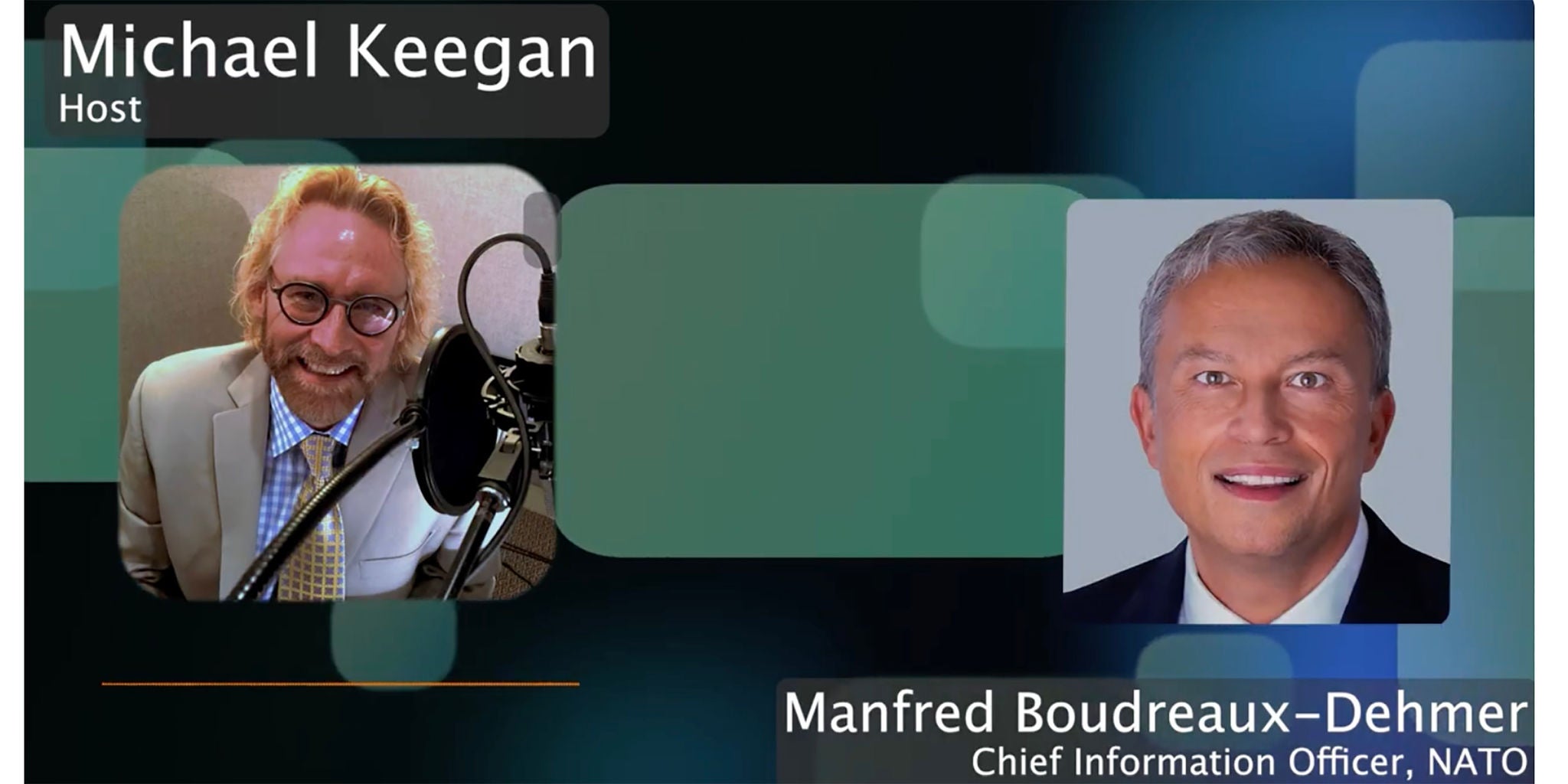 A digital slide featuring a podcast host and guest. The host is positioned on the left with a microphone, while the guest is on the right. Text overlays include names and titles, such as 'Host' and 'Chief Information Officer, NATO.' The background consists of a modern design with green and blue tones.