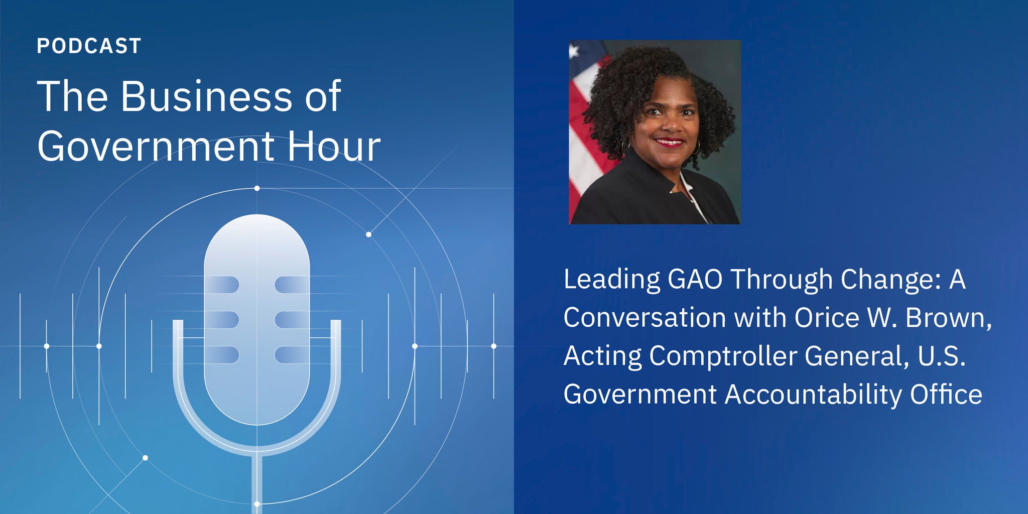 Podcast cover with microphone graphic, title “The Business of Government Hour,” and “Genius at Scale”