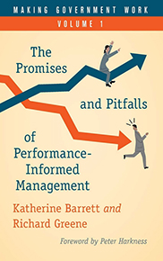 The Promises and Pitfalls of Performance-Informed Management